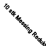 10 stk Messing Reduktion PG48-PG36