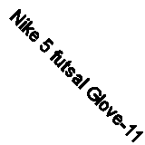 Nike 5 futsal Glove-11