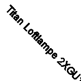 Titan Loftlampe 2XGU10, alu