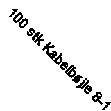 100 stk Kabelbøjle 8-12mm