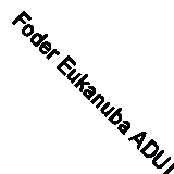 Foder Eukanuba ADULT
