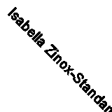 Isabella Zinox-Standard 300-G21 (1100-1125)
