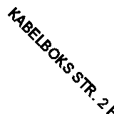 KABELBOKS STR. 2 F/2XØ28-60