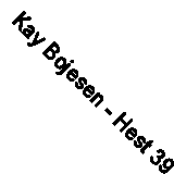 Kay Bojesen - Hest 39211