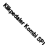 Klikpedaler Kombi SPD/Alm
