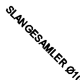 SLANGESAMLER Ø10-15 X Ø10-15