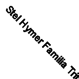 Stel Hymer Familia Triton Troll G10-13